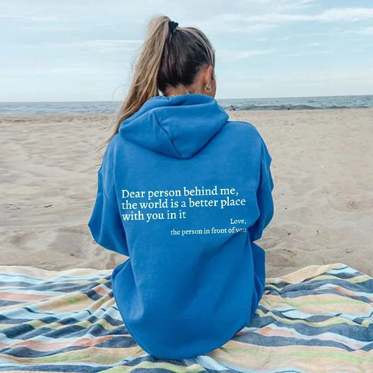 "Dear Person Behind Me" Sweatshirt VIP Members