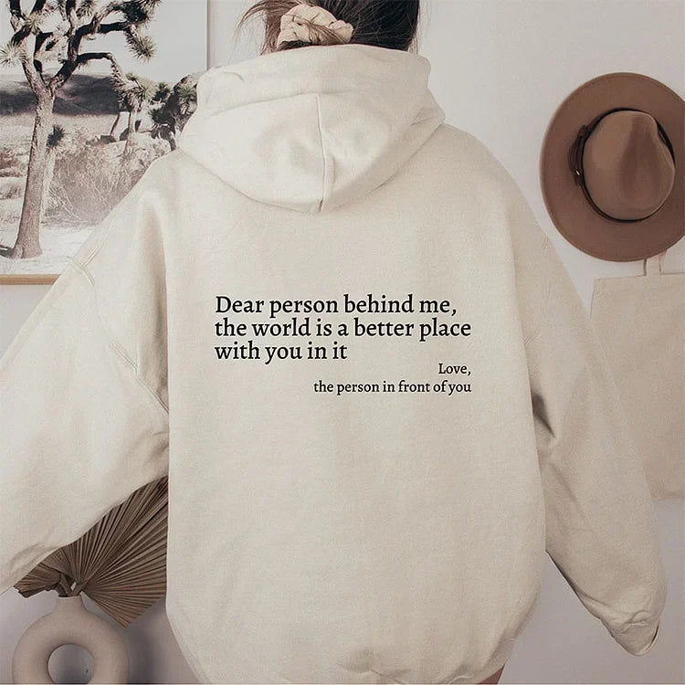 "Dear Person Behind Me" Sweatshirt VIP Members