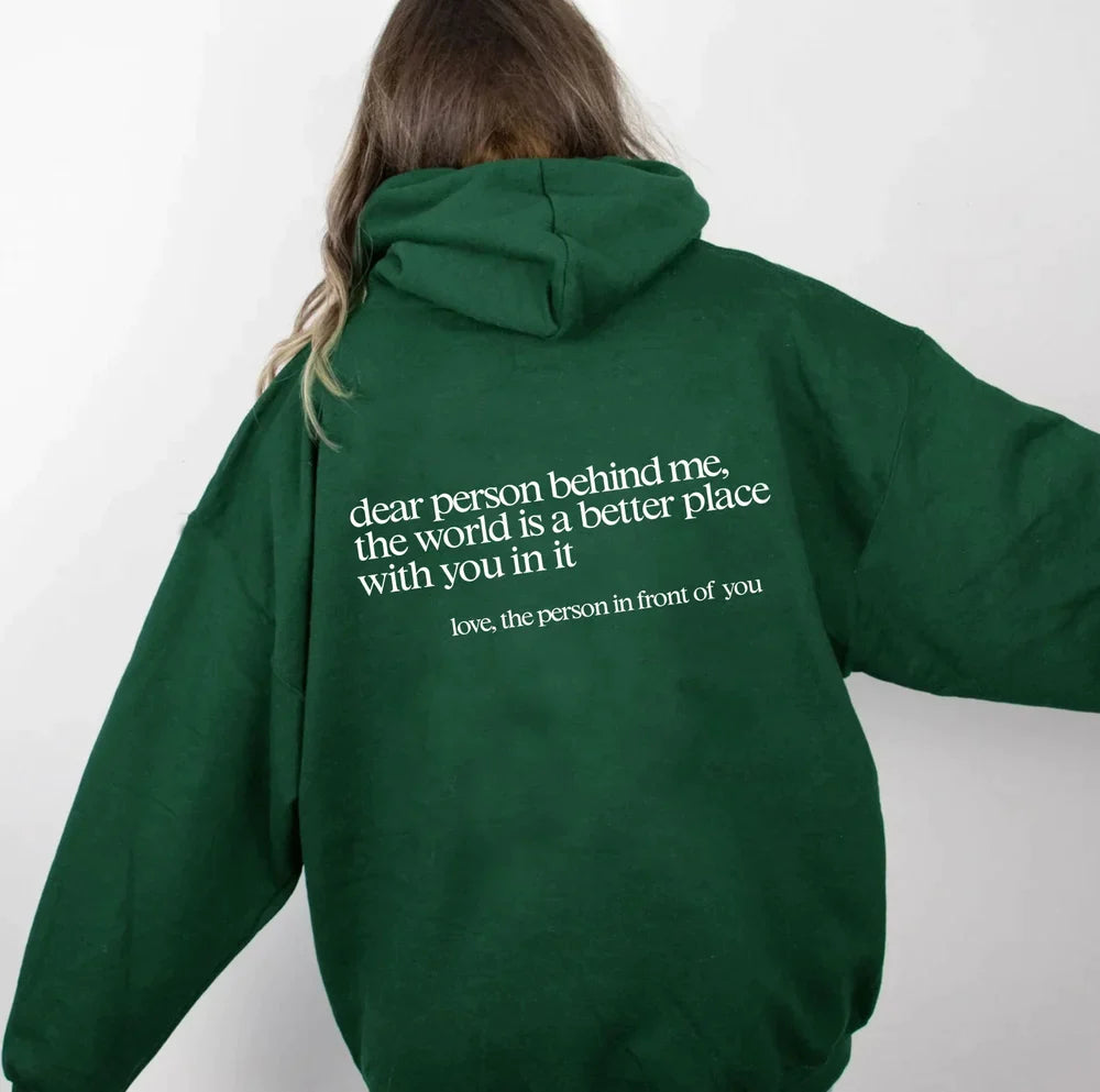 "Dear Person Behind Me" Sweatshirt VIP Members