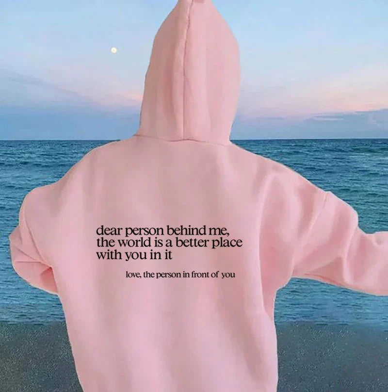 "Dear Person Behind Me" Sweatshirt VIP Members