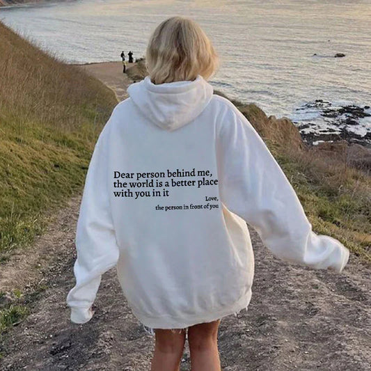 "Dear Person Behind Me" Sweatshirt VIP Members